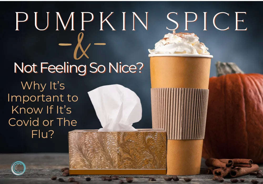 A cup of pumpkin spice next to a box of tissues and mention COVID and Flu.